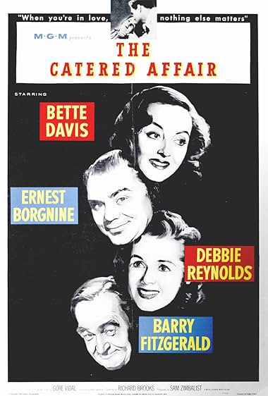 Famous quotes from Hollywood movie : The Catered Affair (1956)