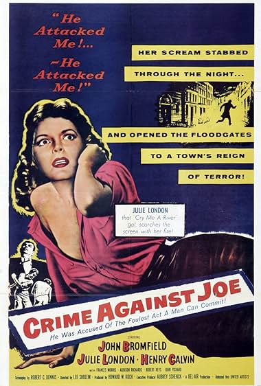 Famous quotes from Hollywood movie : Crime Against Joe (1956)