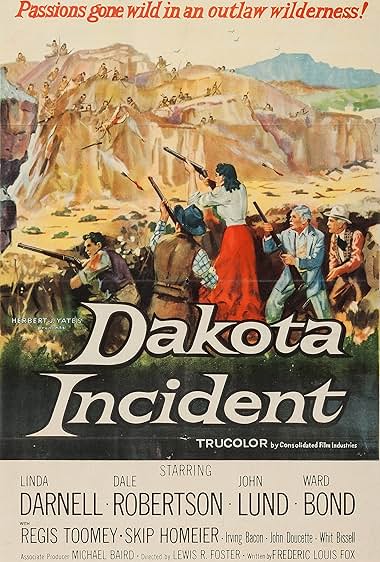 Famous quotes from Hollywood movie : Dakota Incident (1956) - Part (2)