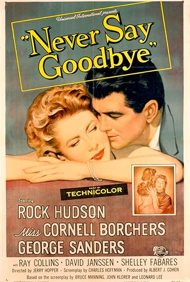 Famous trivia from Hollywood movie : Never Say Goodbye (1956)