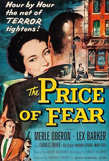Famous quotes from Hollywood movie : The Price of Fear (1956)