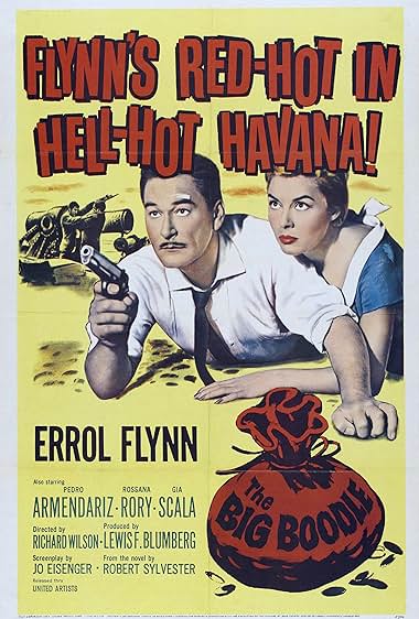 Famous quotes from Hollywood movie : The Big Boodle (1957)