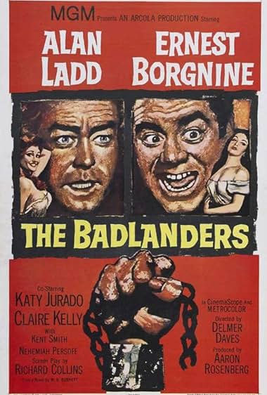 Famous quotes from Hollywood movie : The Badlanders (1958)