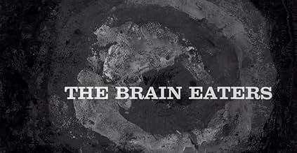 Famous quotes from Hollywood movie : The Brain Eaters (1958)