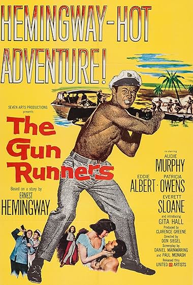 Famous quotes from Hollywood movie : The Gun Runners (1958)