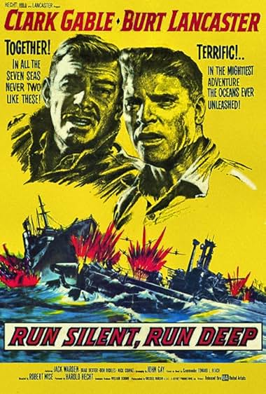 Famous quotes from Hollywood movie : Run Silent Run Deep (1958)