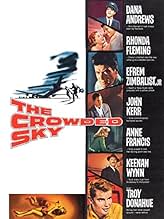 Famous quotes from Hollywood movie : The Crowded Sky (1960)