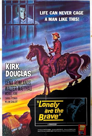 Famous quotes from Hollywood movie : Lonely Are the Brave (1962) - Part (3)