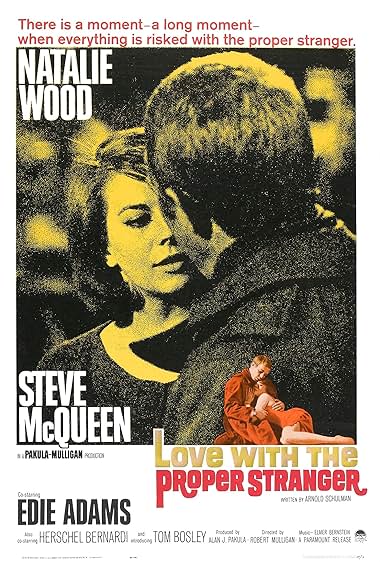 Famous quotes from Hollywood movie : Love with the Proper Stranger (1963) - Part (2)