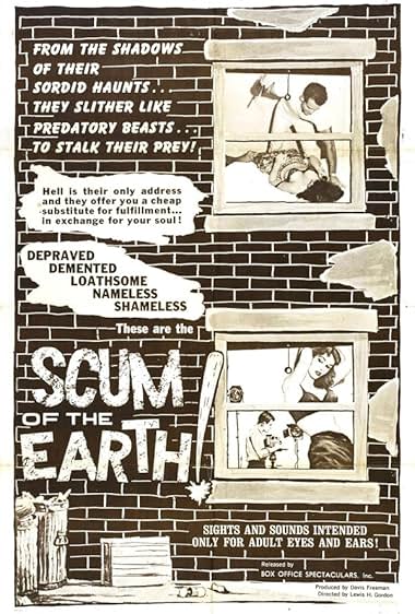 Famous quotes from Hollywood movie : Scum of the Earth (1963)