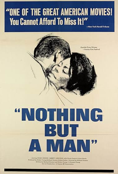Famous trivia from Hollywood movie : Nothing But a Man (1964)