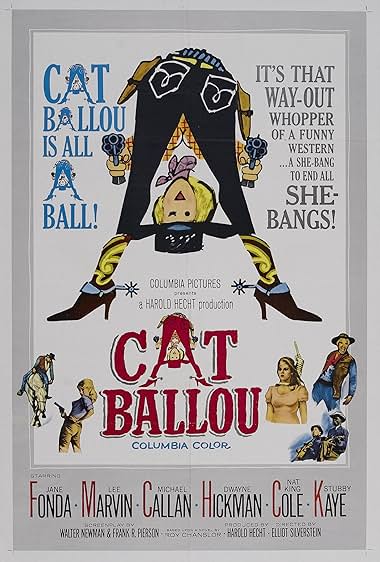 Famous quotes from Hollywood movie : Cat Ballou (1965) - Part (5)