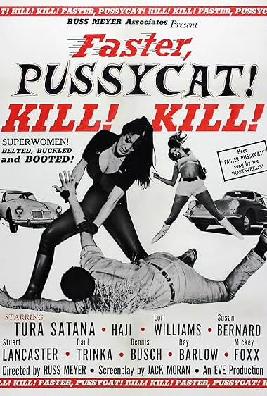 Famous quotes from Hollywood movie : Faster, Pussycat! Kill! Kill! (1965) - Part (2)