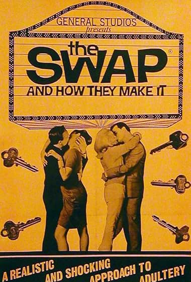 Famous quotes from Hollywood movie : The Swap and How They Make It (1966)