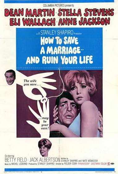 Famous quotes from Hollywood movie : How to Save a Marriage and Ruin Your Life (1968)