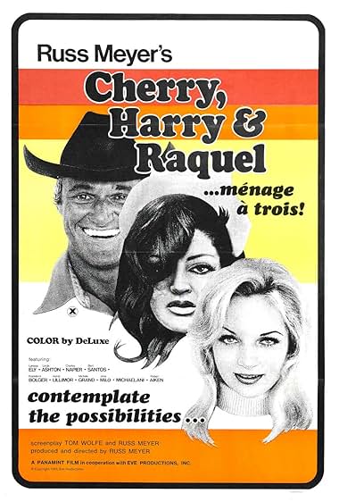 Famous quotes from Hollywood movie : Cherry, Harry & Raquel! (1970)