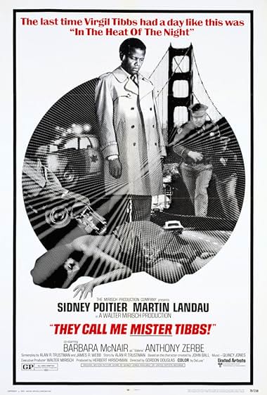 Famous quotes from Hollywood movie : They Call Me MISTER Tibbs! (1970)