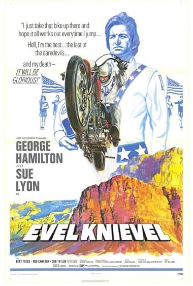 Famous quotes from Hollywood movie : Evel Knievel (1971)