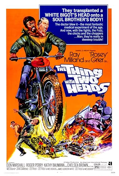 Famous quotes from Hollywood movie : The Thing with Two Heads (1972)