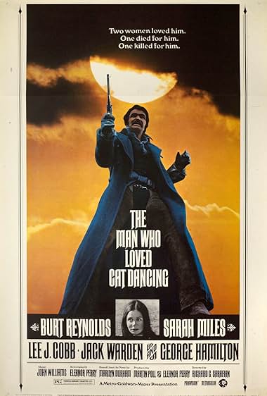 Famous quotes from Hollywood movie : The Man Who Loved Cat Dancing (1973)