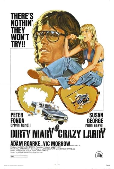 Famous quotes from Hollywood movie : Dirty Mary Crazy Larry (1974)