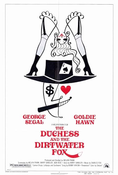 Famous quotes from Hollywood movie : The Duchess and the Dirtwater Fox (1976)
