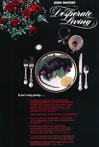 Famous quotes from Hollywood movie : Desperate Living (1977) - Part (3)