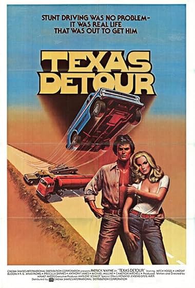 Famous quotes from Hollywood movie : Texas Detour (1978)