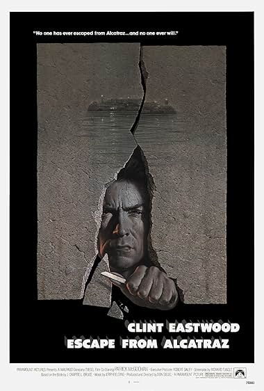 Famous quotes from Hollywood movie : Escape from Alcatraz (1979)