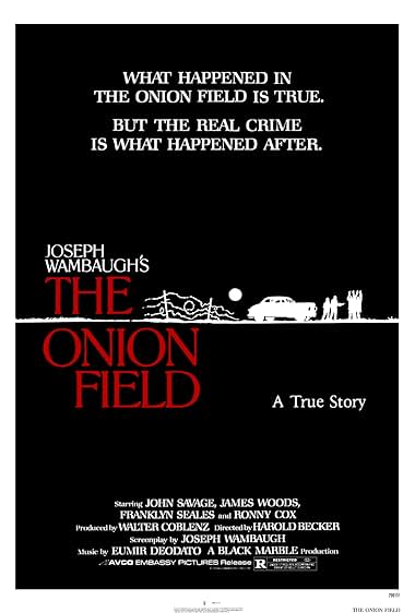 Famous trivia from Hollywood movie : The Onion Field (1979)
