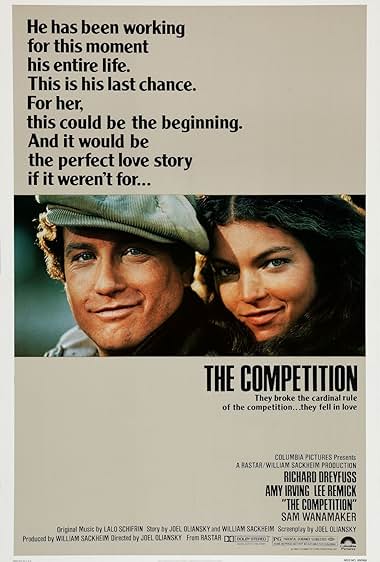 Famous quotes from Hollywood movie : The Competition (1980)
