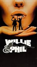 Famous quotes from Hollywood movie : Willie & Phil (1980)