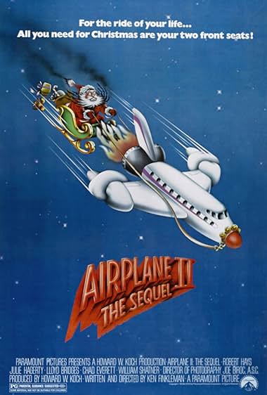 Famous quotes from Hollywood movie : Airplane II: The Sequel (1982) - Part (2)