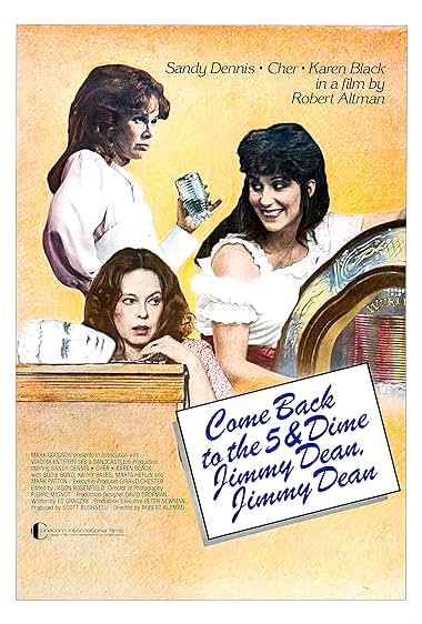 Famous quotes from Hollywood movie : Come Back to the Five and Dime, Jimmy Dean, Jimmy Dean (1982)