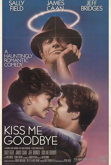 Famous quotes from Hollywood movie : Kiss Me Goodbye (1982)