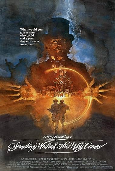 Famous quotes from Hollywood movie : Something Wicked This Way Comes (1983)