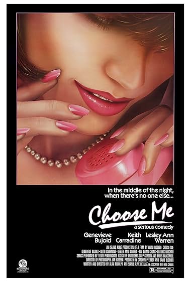 Famous quotes from Hollywood movie : Choose Me (1984) - Part (2)