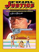 Famous quotes from Hollywood movie : Final Justice (1985)