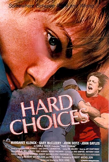 Famous trivia from Hollywood movie : Hard Choices (1985)