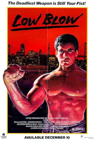Famous quotes from Hollywood movie : Low Blow (1986)