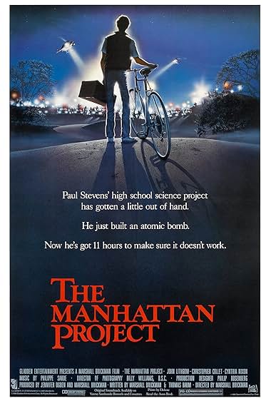 Famous quotes from Hollywood movie : The Manhattan Project (1986)
