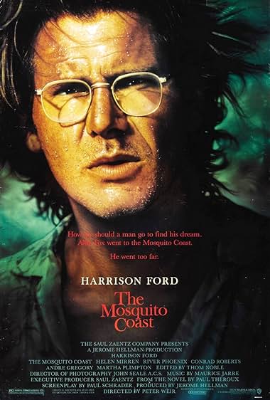 Famous quotes from Hollywood movie : The Mosquito Coast (1986)