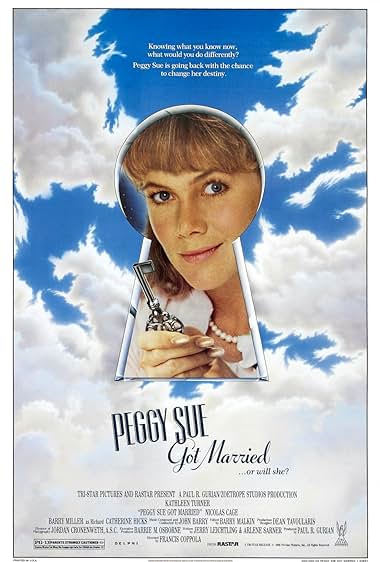 Famous quotes from Hollywood movie : Peggy Sue Got Married (1986) - Part (2)