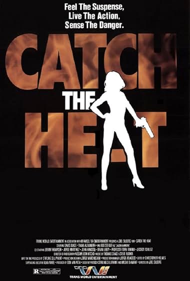 Famous quotes from Hollywood movie : Catch the Heat (1987)