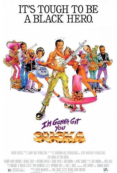 Famous quotes from Hollywood movie : I'm Gonna Git You Sucka (1988)