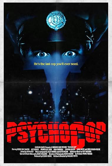 Famous quotes from Hollywood movie : Psycho Cop (1989)