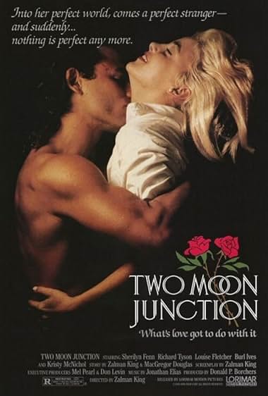 Famous quotes from Hollywood movie : Two Moon Junction (1988)