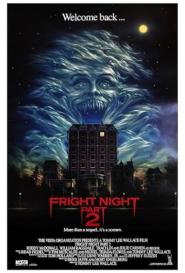 Famous quotes from Hollywood movie : Fright Night Part 2 (1988)