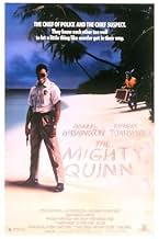 Famous quotes from Hollywood movie : The Mighty Quinn (1989)