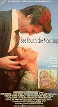 Famous quotes from Hollywood movie : See You in the Morning (1989)